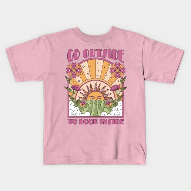 Go outside to look inside Kids T-Shirt by ByVili